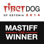 Mastiff the Winner 2014 / Tibet Dog of Estonia 2014 results